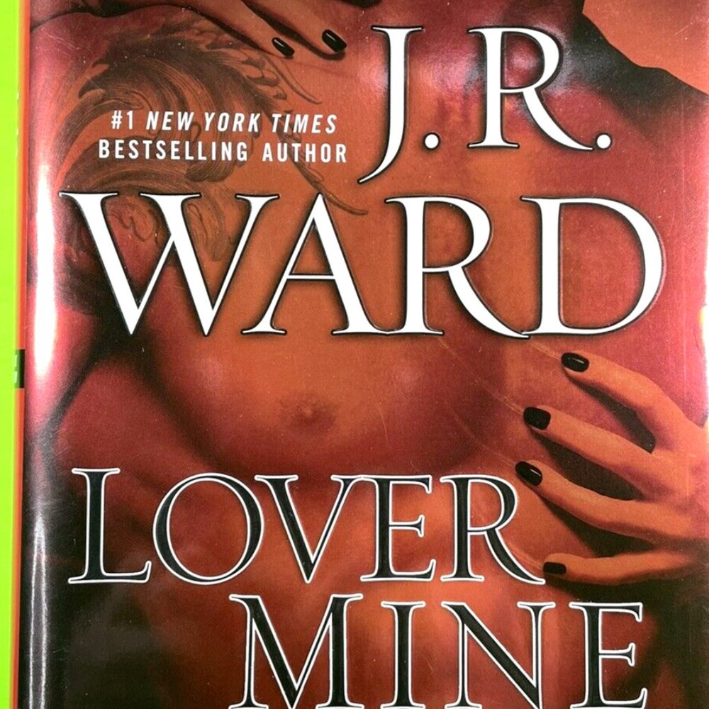The Black Dagger Brotherhood Ser.: Lover Mine by J. R. Ward (2010, Hardcover)🧛‍